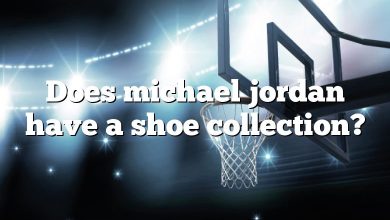 Does michael jordan have a shoe collection?