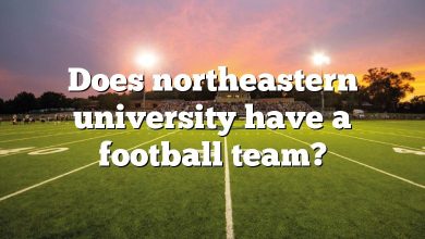 Does northeastern university have a football team?