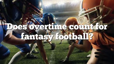 Does overtime count for fantasy football?