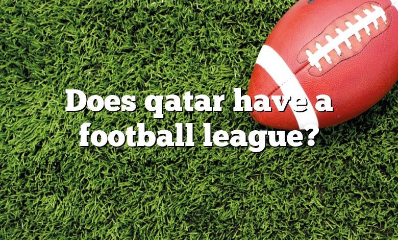 Does qatar have a football league?