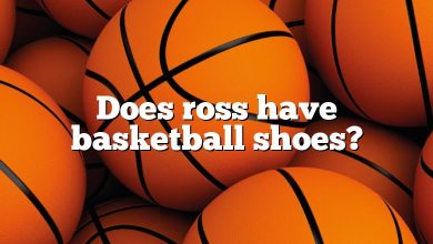 Does ross have basketball shoes?