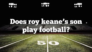 Does roy keane’s son play football?