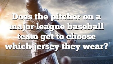 Does the pitcher on a major league baseball team get to choose which jersey they wear?