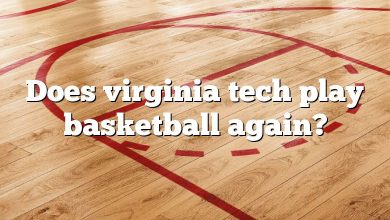 Does virginia tech play basketball again?