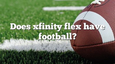 Does xfinity flex have football?