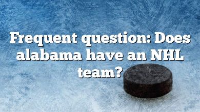 Frequent question: Does alabama have an NHL team?