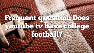 Frequent question: Does youtube tv have college football?
