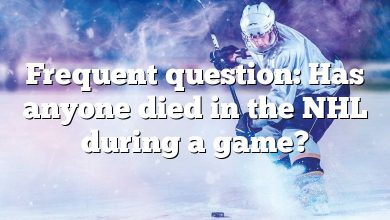 Frequent question: Has anyone died in the NHL during a game?
