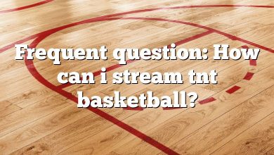 Frequent question: How can i stream tnt basketball?