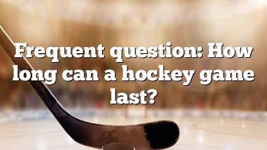 Frequent question: How long can a hockey game last?