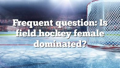 Frequent question: Is field hockey female dominated?