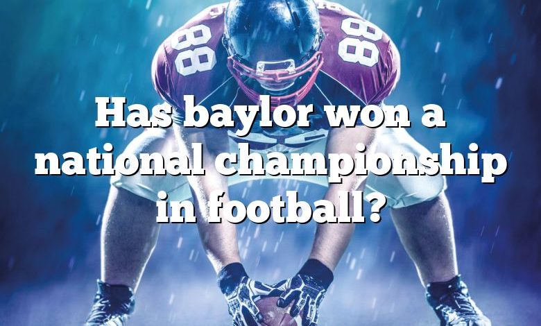Has baylor won a national championship in football?