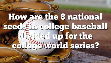 How are the 8 national seeds in college baseball divided up for the college world series?