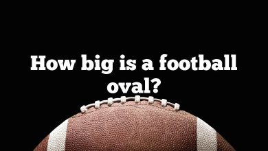 How big is a football oval?