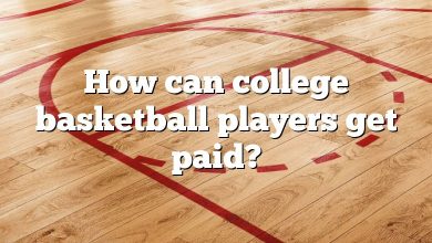 How can college basketball players get paid?