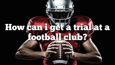 How can i get a trial at a football club?