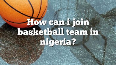 How can i join basketball team in nigeria?