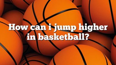 How can i jump higher in basketball?