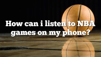 How can i listen to NBA games on my phone?