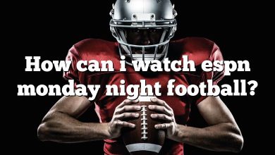 How can i watch espn monday night football?