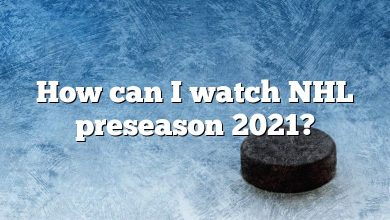 How can I watch NHL preseason 2021?