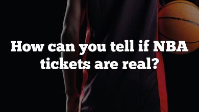 How can you tell if NBA tickets are real?