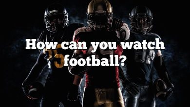 How can you watch football?