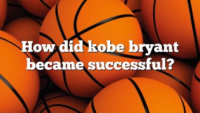 How did kobe bryant became successful?