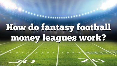 How do fantasy football money leagues work?