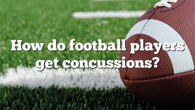 How do football players get concussions?