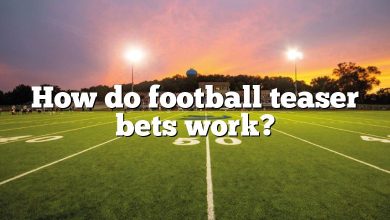 How do football teaser bets work?