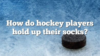 How do hockey players hold up their socks?