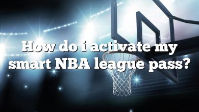 How do i activate my smart NBA league pass?