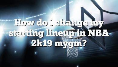 How do i change my starting lineup in NBA 2k19 mygm?