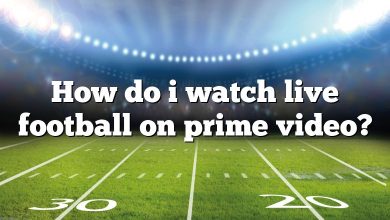 How do i watch live football on prime video?