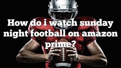 How do i watch sunday night football on amazon prime?