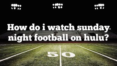 How do i watch sunday night football on hulu?