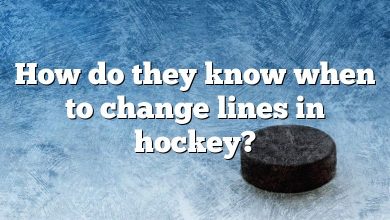 How do they know when to change lines in hockey?