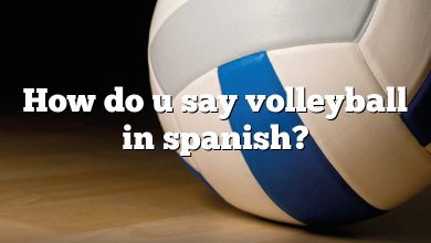 How do u say volleyball in spanish?