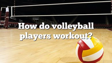 How do volleyball players workout?