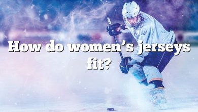 How do women’s jerseys fit?