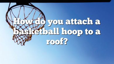 How do you attach a basketball hoop to a roof?