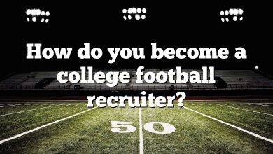 How do you become a college football recruiter?
