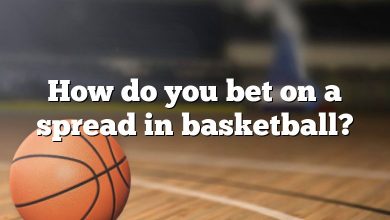 How do you bet on a spread in basketball?