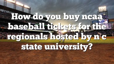 How do you buy ncaa baseball tickets for the regionals hosted by n c state university?