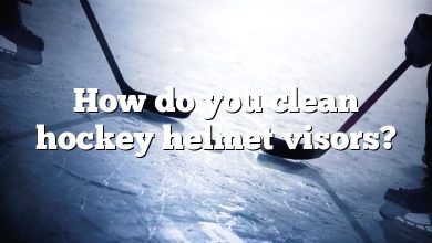 How do you clean hockey helmet visors?