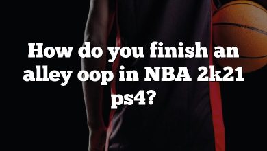 How do you finish an alley oop in NBA 2k21 ps4?