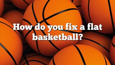 How do you fix a flat basketball?