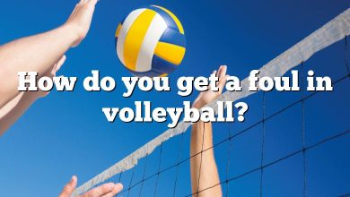 How do you get a foul in volleyball?