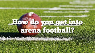 How do you get into arena football?